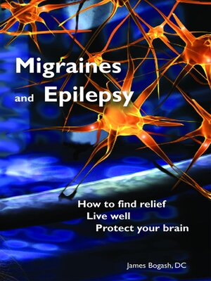 cover image of Migraines and Epilepsy